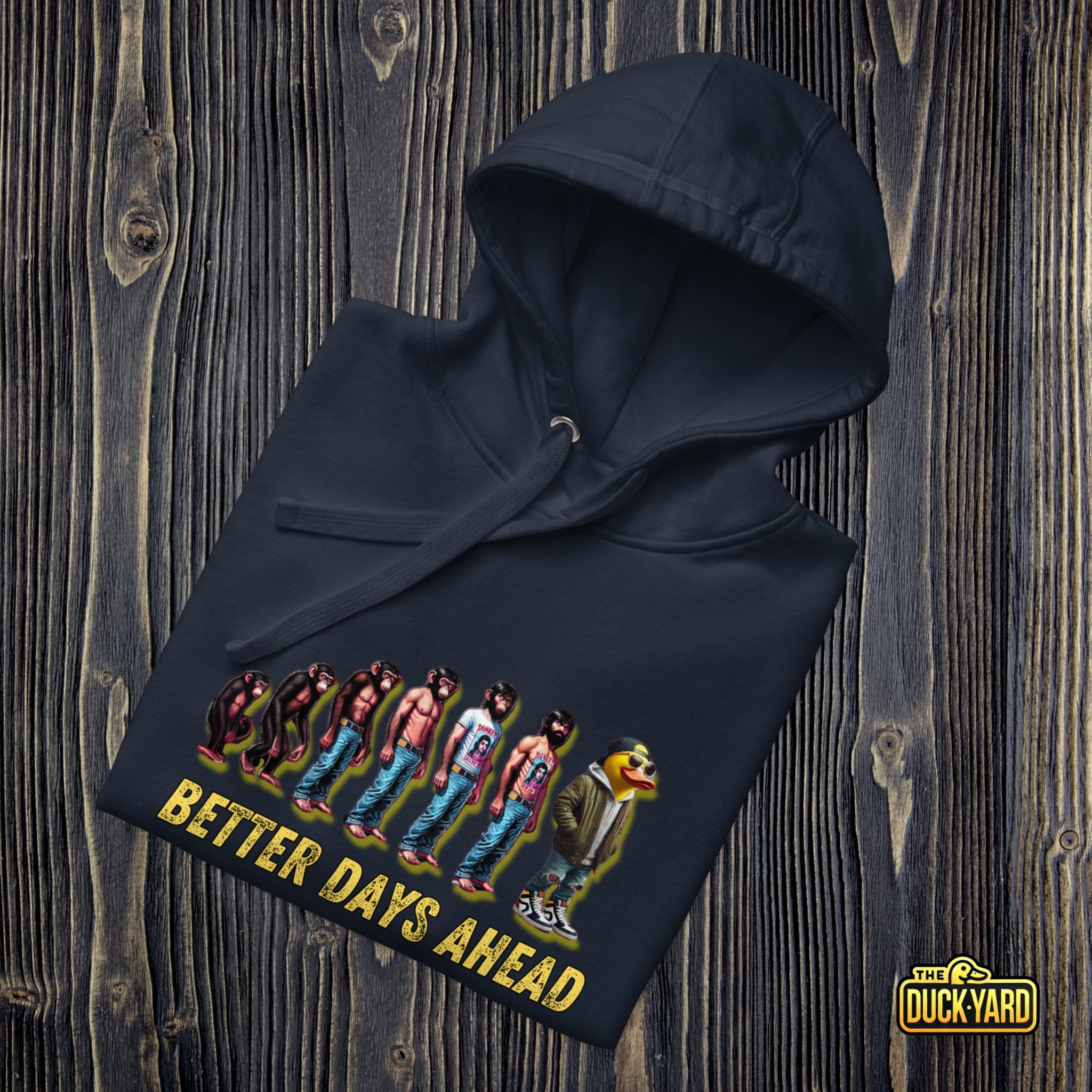 Better Days Ahead | Unisex Premium Hoodie - The Duck Yard