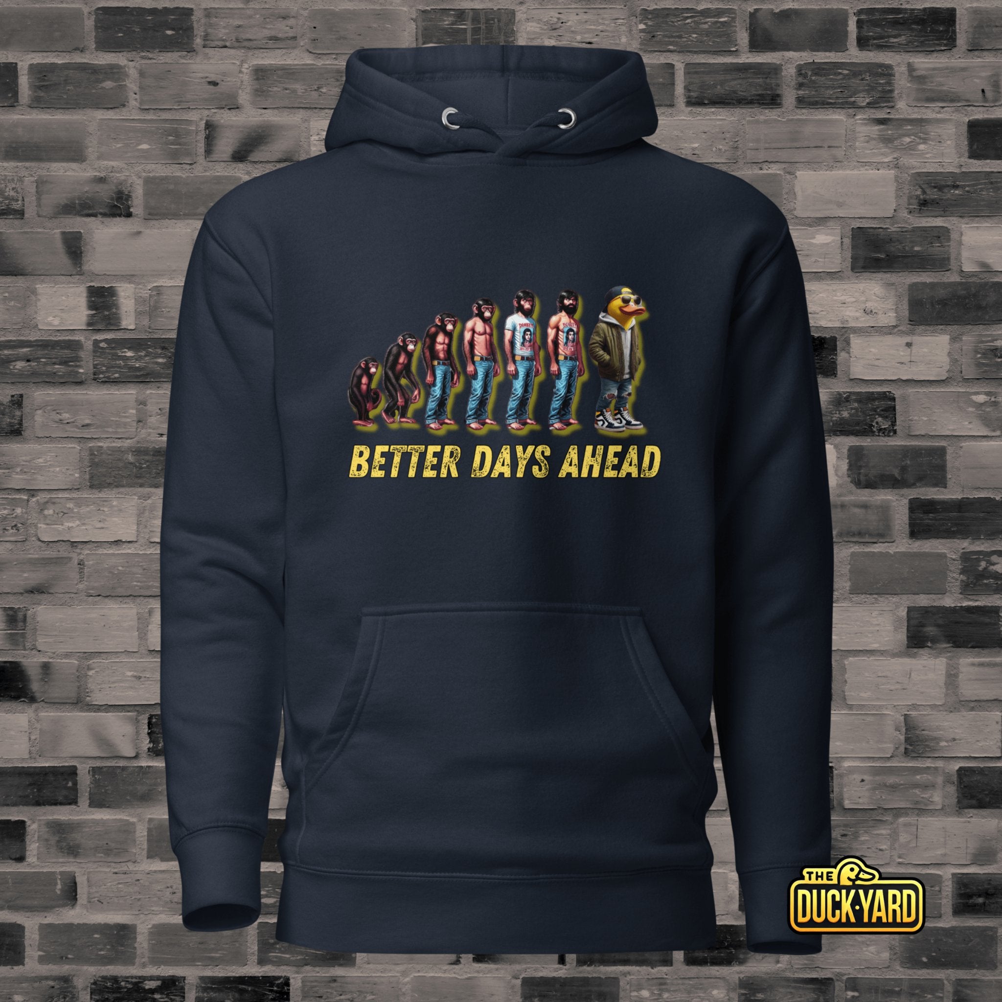 Better Days Ahead | Unisex Premium Hoodie - The Duck Yard