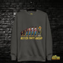 Better Days Ahead | Unisex Premium Sweatshirt - The Duck Yard