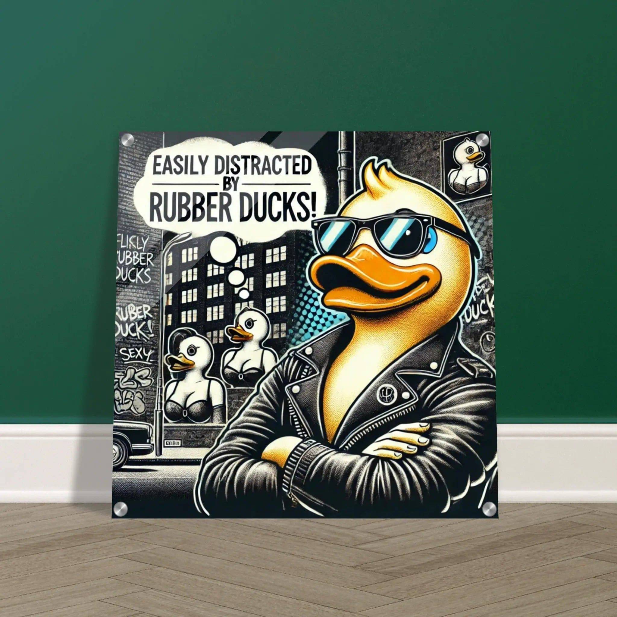 EASILY DISTRACTED BY RUBBER DUCKS | Acrylic Print - The Duck Yard