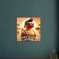 ZERO QUACKS GIVEN | Acrylic Print - The Duck Yard